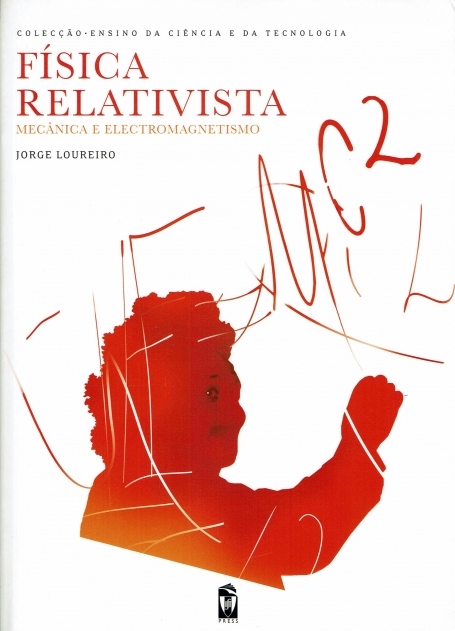 FISICA RELATIVISTA MECANICA E ELECTROMAGNETISMO