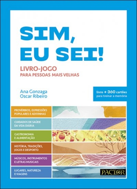SIM, EU SEI! - LIVRO-JOGO PARA PESSOAS MAIS VELHAS