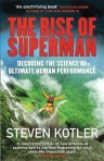 THE RISE OF SUPERMAN - decoding the science of ultimate human performance