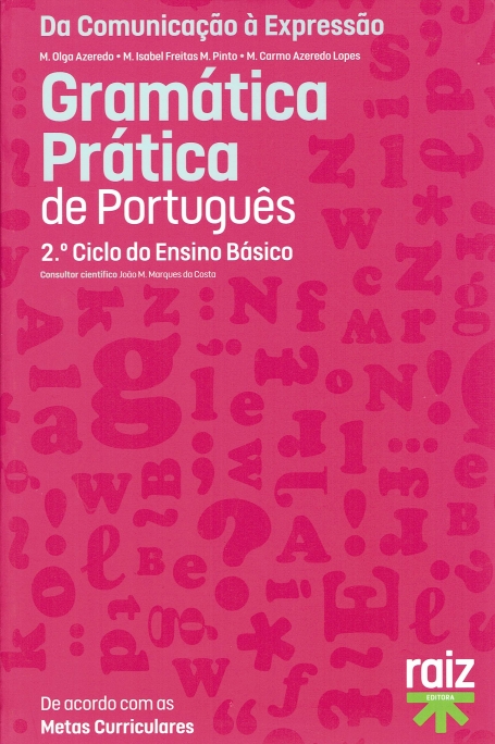 02820.23- GRAMATICA PRATICA DE PORTUGUES - DA COMUNICAÇÃO A EXPRESSAO - 2º ciclo