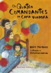QUATRO COMANDANTES DE CAMA VOADORA