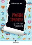 PROIBIDO COMPARAR - o luto e a dor de uma perda gestacional