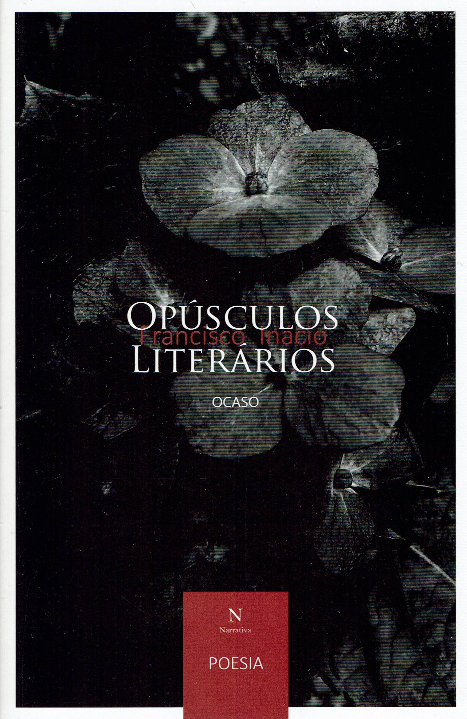 OPUSCULOS LITERARIOS - OCASO