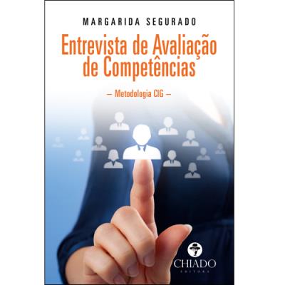 ENTREVISTA DE AVALIAÇÃO DE COMPETÊNCIAS - METODOLOGIA CIG