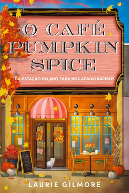 O CAFÉ PUMPKIN SPICE - É a estação do ano para nos apaixonarmos