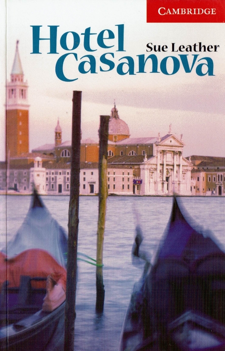 HOTEL CASANOVA - CAMBRIDGE ENGLISH READERS LEVEL 1