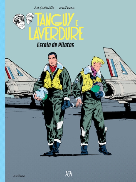 TANGUY E LAVERDURE Nº1: ESCOLA DE PILOTOS