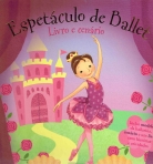 72882.10 - ESPETACULO DE BALLET - livro e cenario