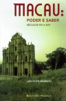 MACAU PODER E SABER SECULOS XVI E XVII