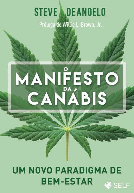 O MANIFESTO DA CANÁBIS