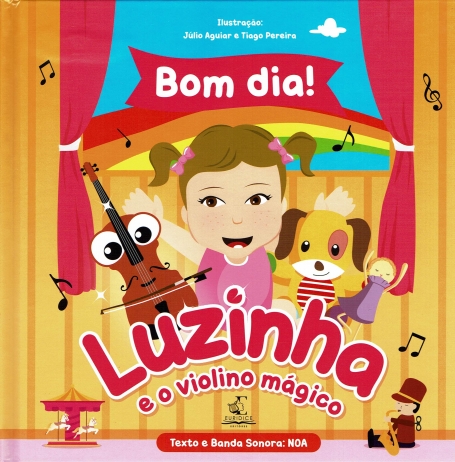 BOM DIA - LUZINHA E O VIOLINO MÁGICO