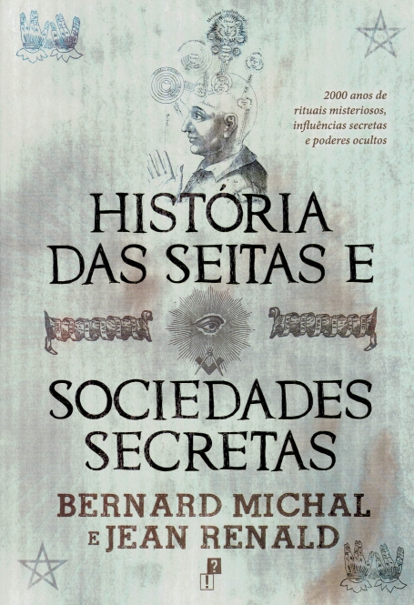 HISTORIA DAS SEITAS E SOCIEDADES SECRETAS