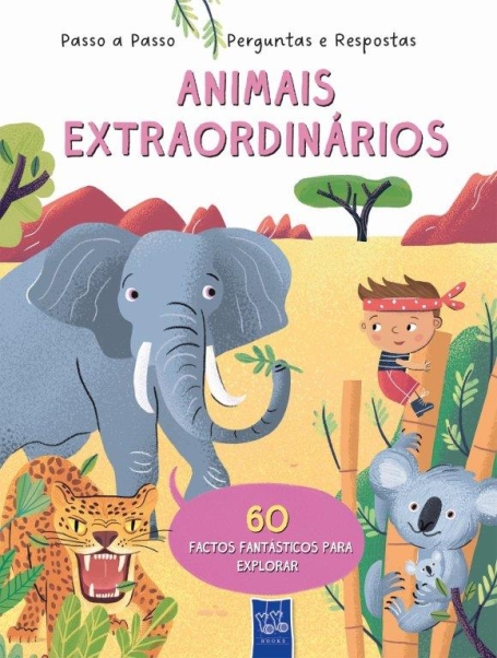 ANIMAIS EXTRAORDINÁRIOS - PASSO A PASSO, PERGUNTAS E RESPOSTAS