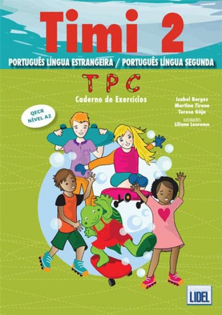 TIMI 2 - PORTUGUES LINGUA ESTRANGEIRA - LIVRO DE EXERCICIOS