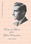 CARTAS DE SALAZAR PARA GLORIA CASTANHEIRA 1918-1923
