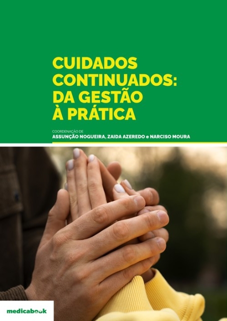Cuidados Continuados Da gestão à prática