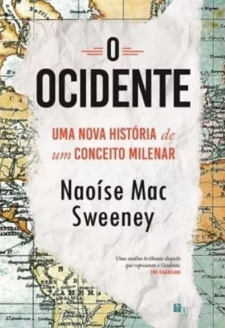 O OCIDENTE uma nova história de um conceito milenar