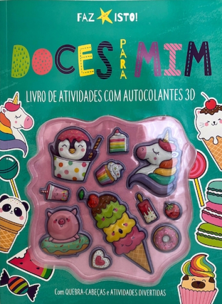 DOCES PARA MIM - LIVRO DE ATIVIDADES COM AUTOCOLANTES