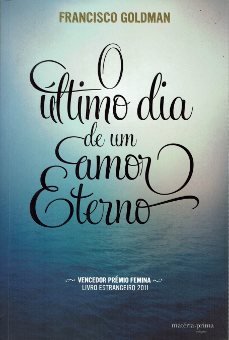 O ULTIMO DIA DE UM AMOR ETERNO