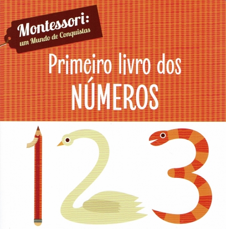 PRIMEIRO LIVRO DOS NUMEROS - MONTESSORI