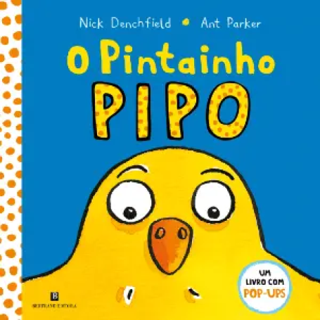 O PINTAINHO PIPO