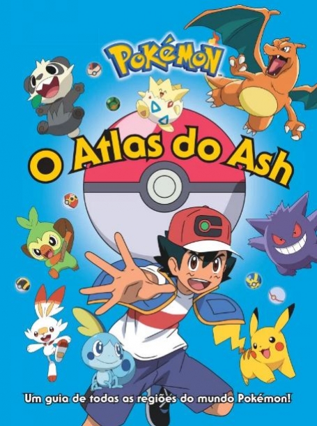 POKÉMON - O ATLAS DO ASH