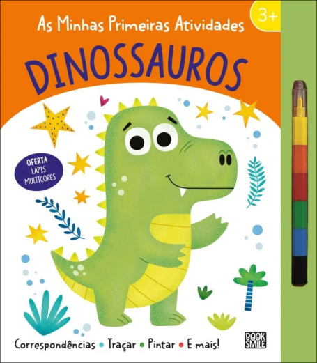 AS MINHAS PRIMEIRAS ATIVIDADES - DINOSSAUROS 3+