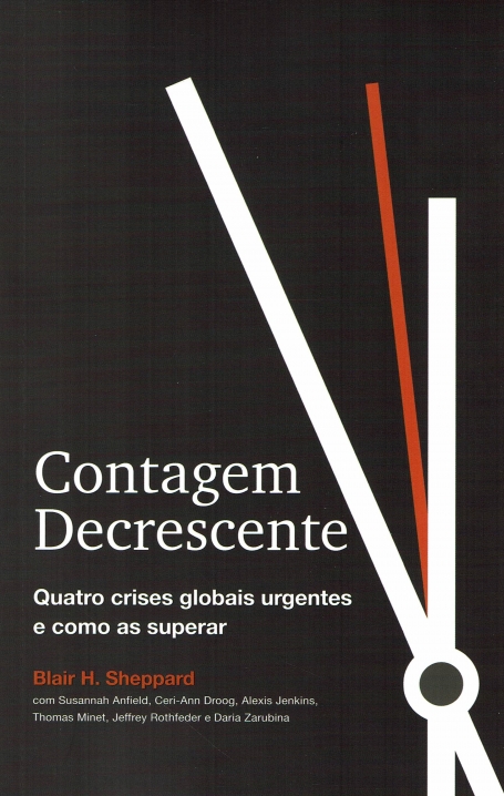CONTAGEM DECRESCENTE quatro crises globais urgentes e como as superar