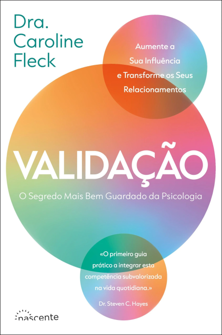 VALIDAÇÃO - o segredo mais bem guardado da psicologia