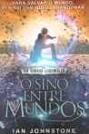 THE MIRROR CHRONICLES - O SINO ENTRE MUNDOS