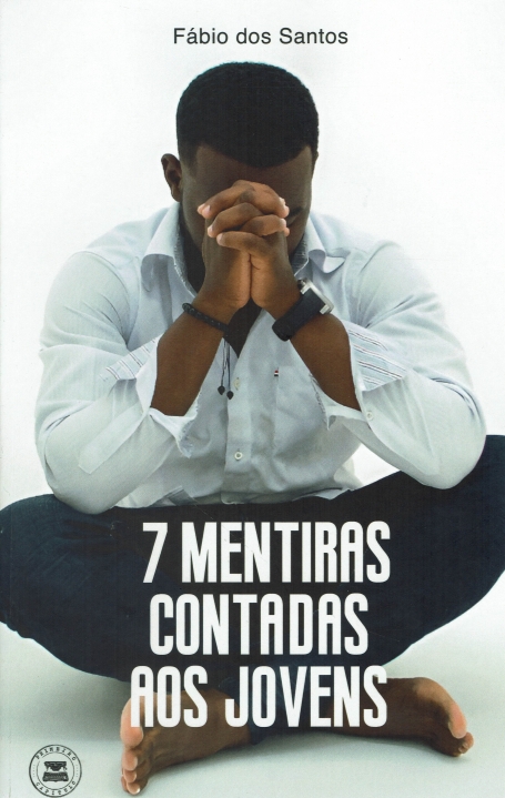 7 MENTIRAS CONTADAS AOS JOVENS
