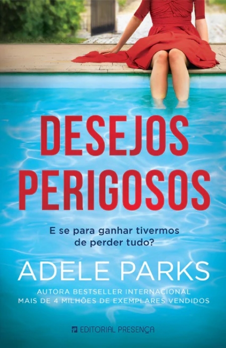 DESEJOS PERIGOSOS