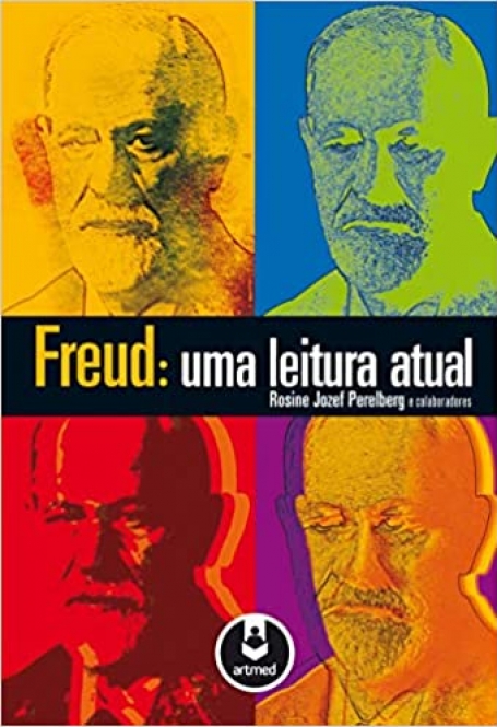 FREUD:UMA LEITURA ATUAL