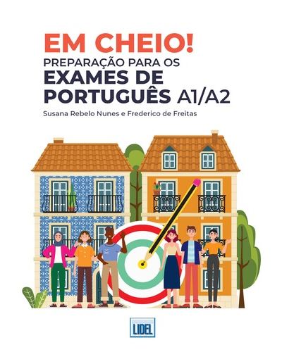 EM CHEIO! PREPARAÇÃO PARA OS EXAMES DE PORTUGUÊS A1/A2