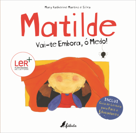 MATILDE 3 - VAI-TE EMBORA, Ó MEDO!