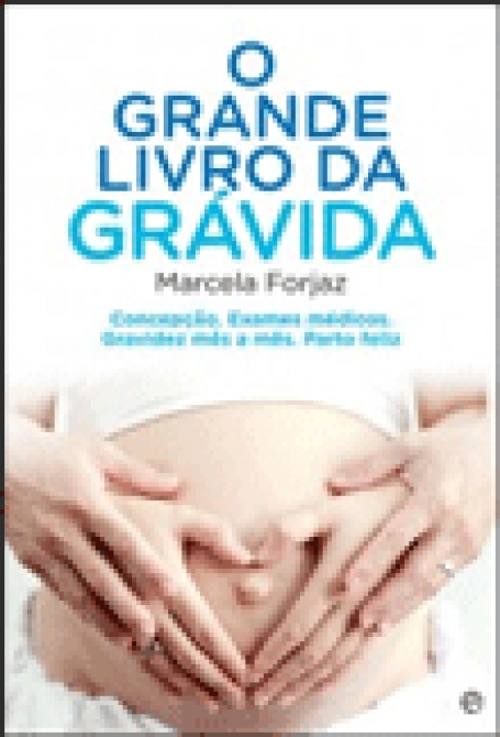O GRANDE LIVRO DA GRÁVIDA