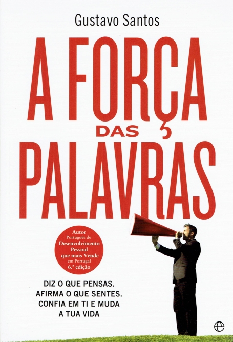 A FORÇA DAS PALAVRAS