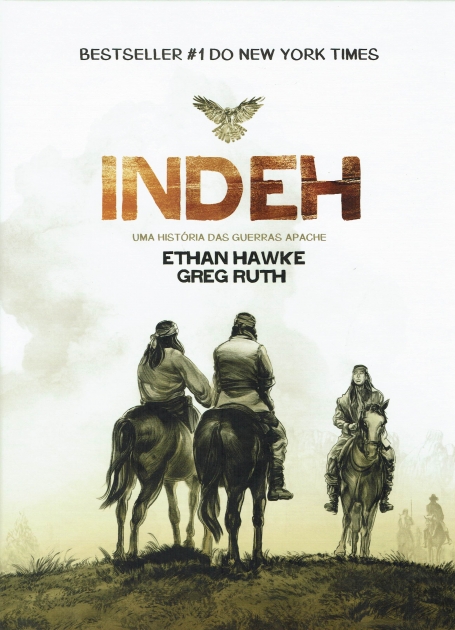 INDEH - UMA HISTÓRIA DAS GUERRAS APACHA