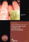 RESPONSABILIDADE DOS GERENTES E DESCONSIDERACAO JURIDICA DA PERSONALIDADE - FORMULARIOS