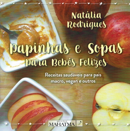 PAPINHAS E SOPAS PARA BEBES FELIZES