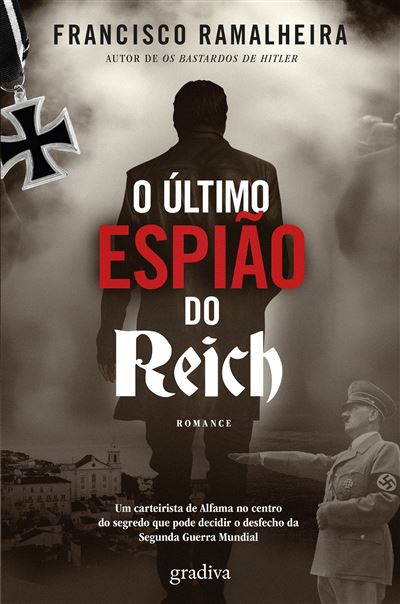 O ÚLTIMO ESPIÃO DO REICH