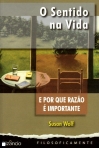 SENTIDO NA VIDA - E POR QUE RAZAO E IMPORTANTE