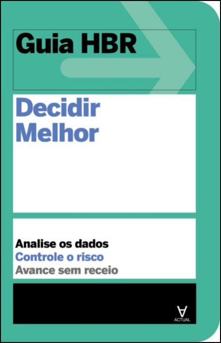 DECIDIR MELHOR