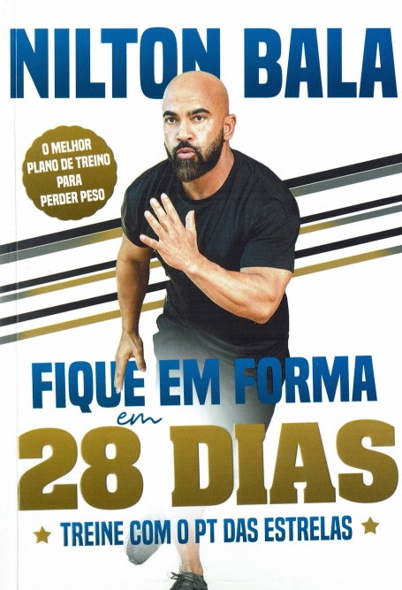 FIQUE EM FORMA EM 28 DIAS - TREINE COM O PT DS ESTRELAS