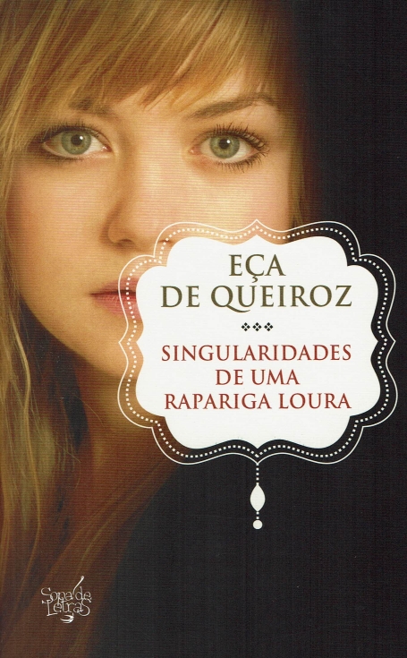 SINGULARIDADES DE UMA RAPARIGA LOURA