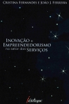 INOVACAO E EMPREENDEDORISMO NO SETOR DOS SERVICOS