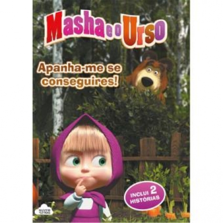 MASHA E O URSO - APANHA-ME SE CONSEGUIRES - INCLUI 2 HISTORIAS