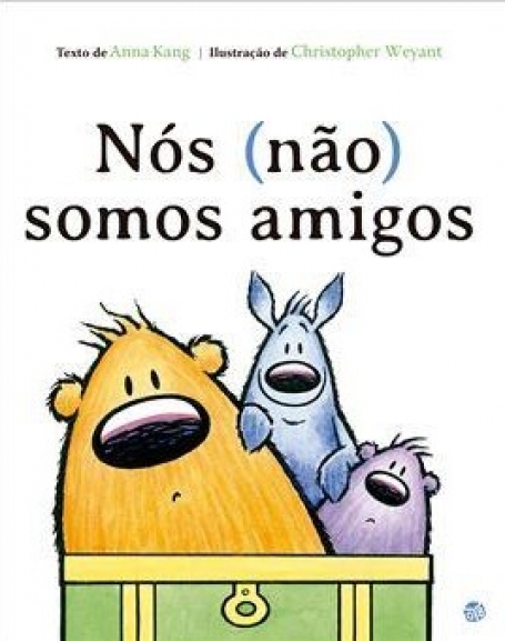 NÓS (NÃO) SOMOS AMIGOS