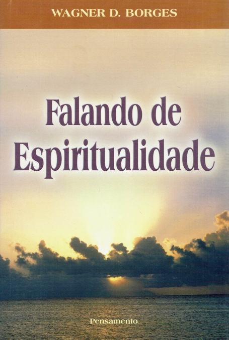FALANDO DE ESPIRITUALIDADE