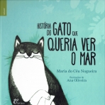 HISTORIA DO GATO QUE QUERIA VER O MAR